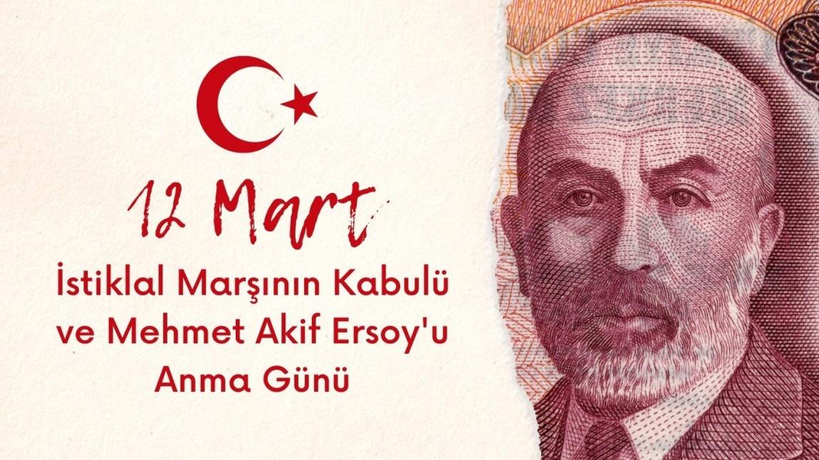 İstiklal Marşının Kabulünün 103. Yılı ve Mehmet Akif Ersoy u Anma Programı 